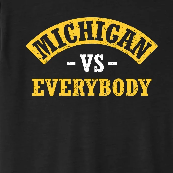 Michigan Vs Everybody ChromaSoft Performance T-Shirt