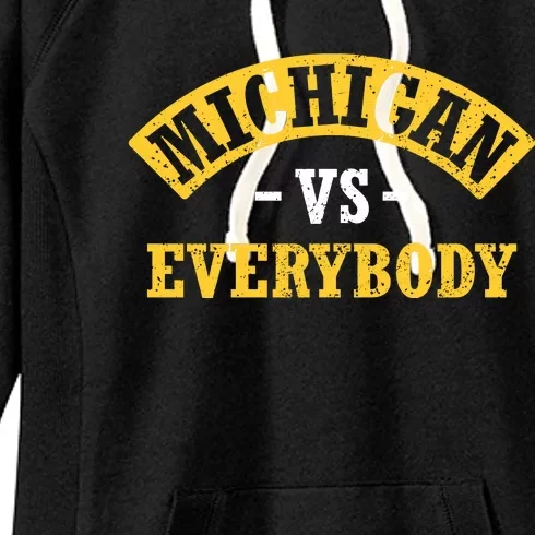 Michigan Vs Everybody Women's Fleece Hoodie