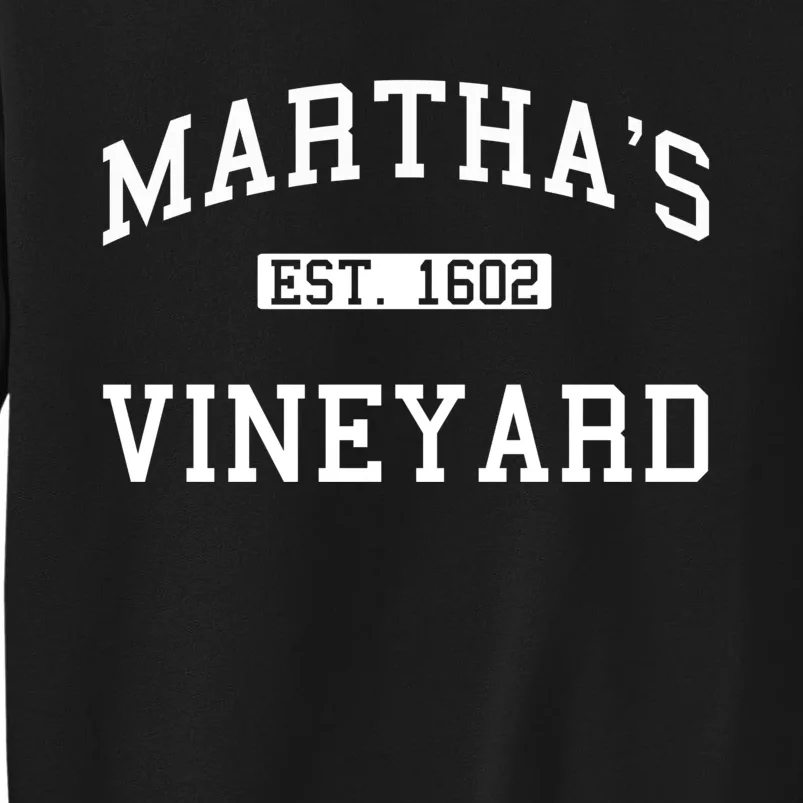 Martha's Vineyard Est 1602 Sweatshirt