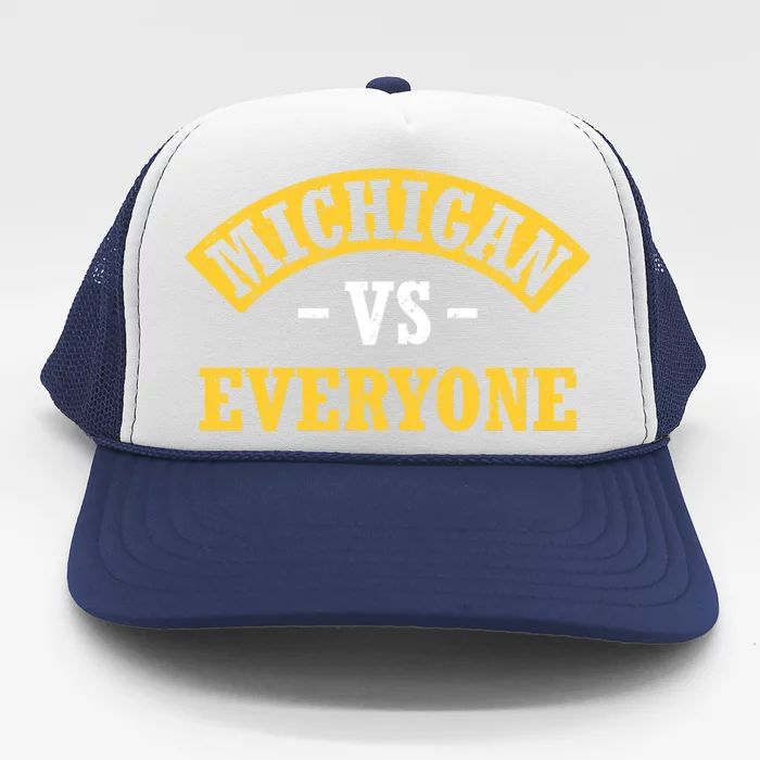 Michigan Vs Everyone Champs Trucker Hat