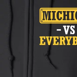 Michigan Versus Everybody Football Full Zip Hoodie