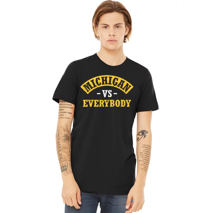 Michigan Verss Everybody Go Blue Premium T-Shirt