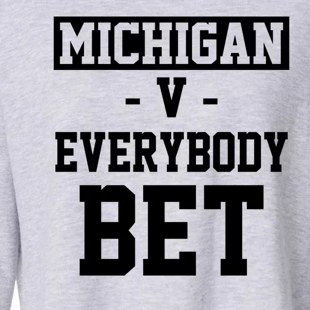 Michigan V Everybody Bet Football Fan Cropped Pullover Crew