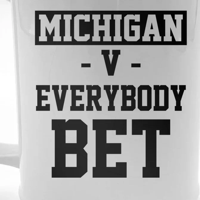 Michigan V Everybody Bet Football Fan Front & Back Beer Stein