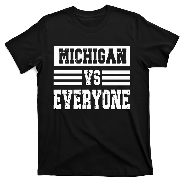 Michigan vs Everyone Everybody Season Trend T-Shirt