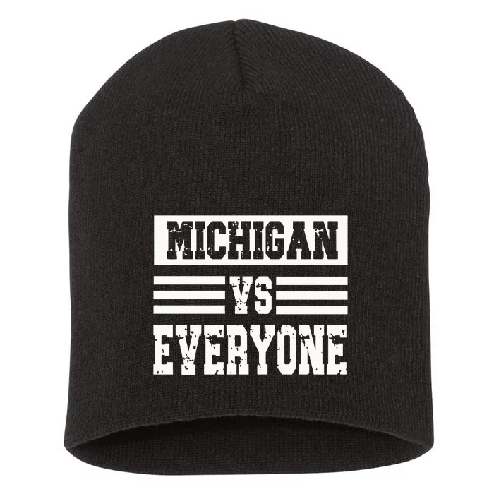 Michigan vs Everyone Everybody Season Trend Short Acrylic Beanie