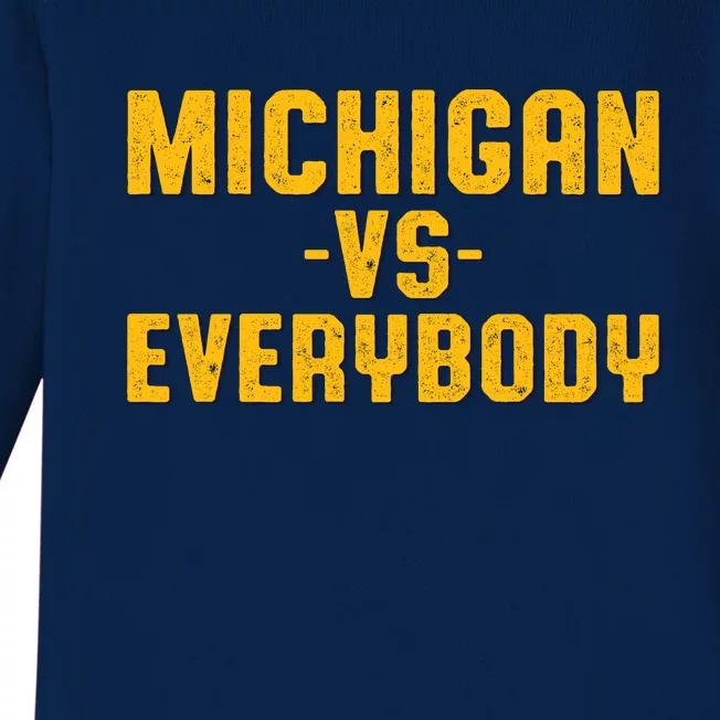 Michigan Vs. Everybody Baby Long Sleeve Bodysuit