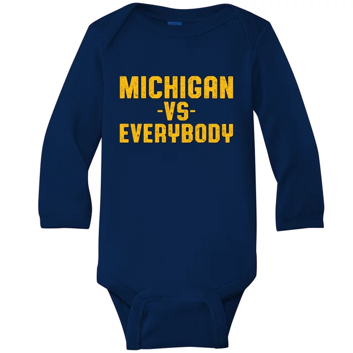 Michigan Vs. Everybody Baby Long Sleeve Bodysuit