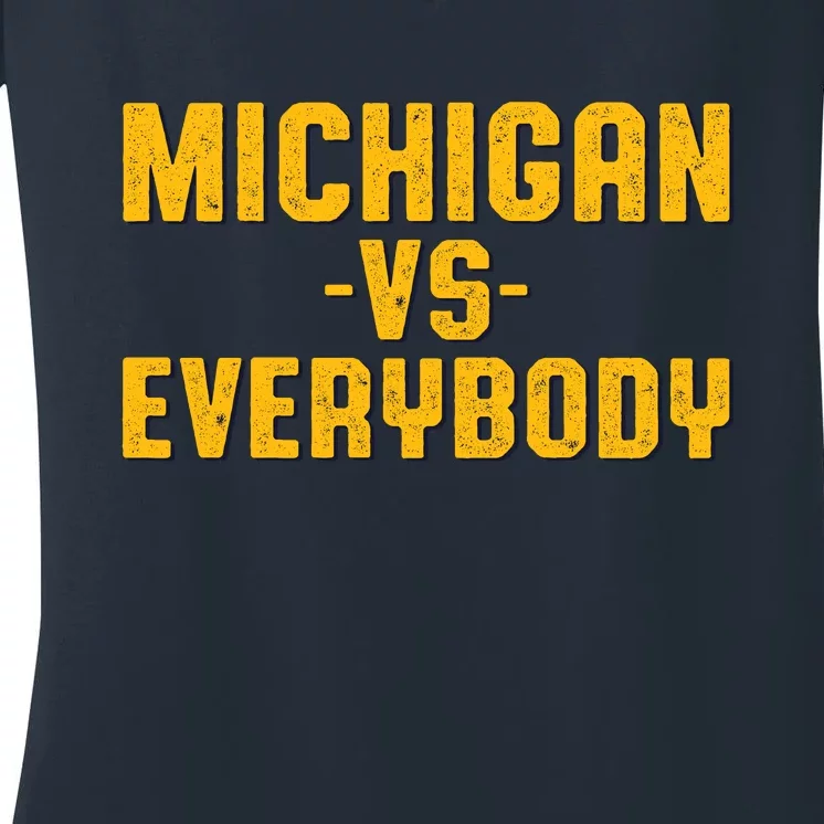 Michigan Vs. Everybody Women's V-Neck T-Shirt