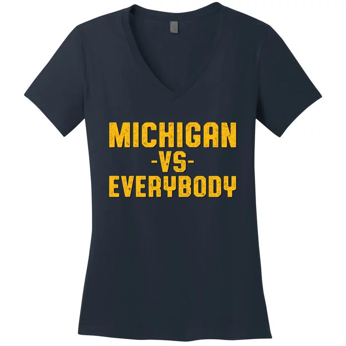 Michigan Vs. Everybody Women's V-Neck T-Shirt