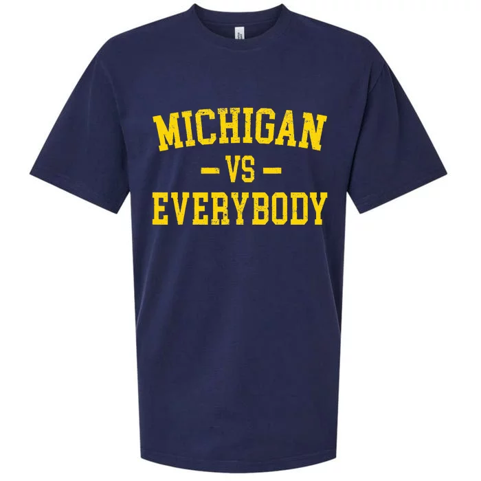 Michigan vs Everyone Everybody Quotes Sueded Cloud Jersey T-Shirt