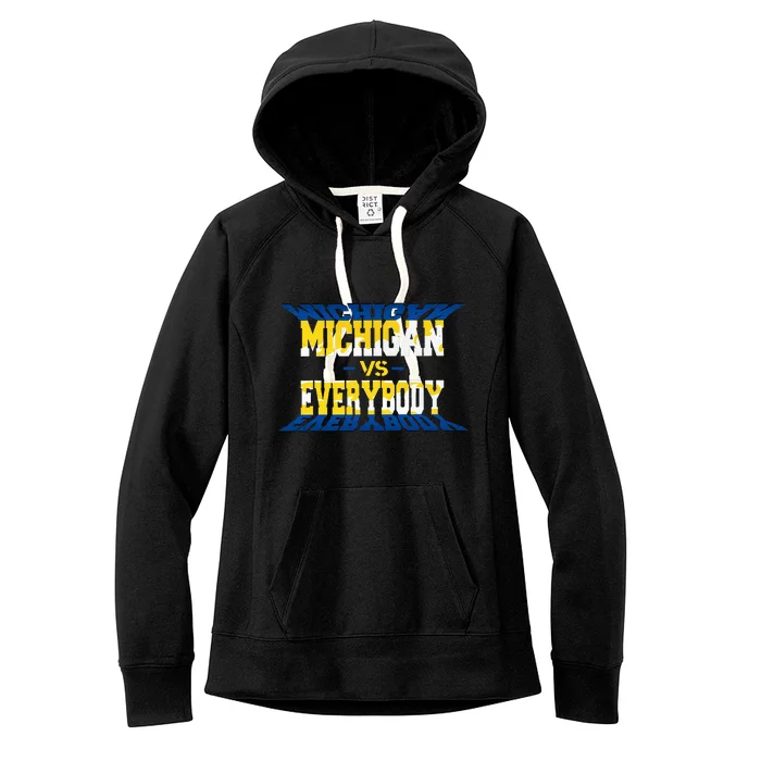 Michigan vs. Everyone Women's Fleece Hoodie