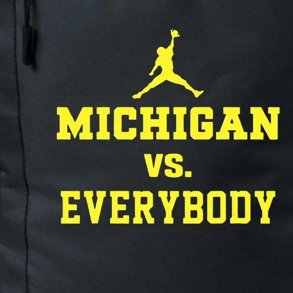 Michigan vs Everyone Everybody Quotes Daily Commute Backpack