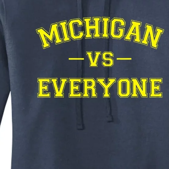 Michigan vs Everyone Funny Battle Women's Pullover Hoodie