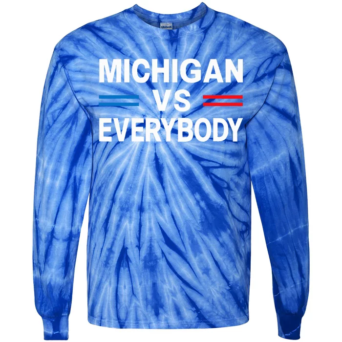 Michigan Vs Everyone Everybody Tie-Dye Long Sleeve Shirt