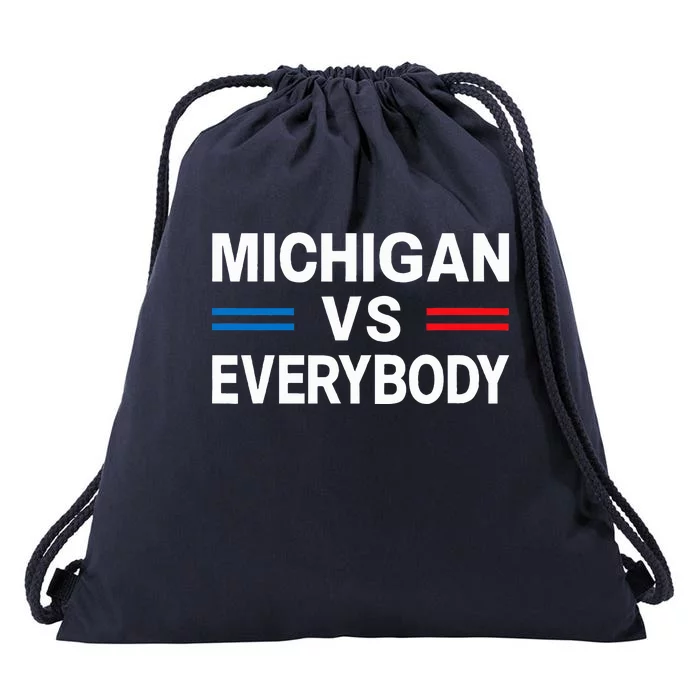 Michigan Vs Everyone Everybody Drawstring Bag