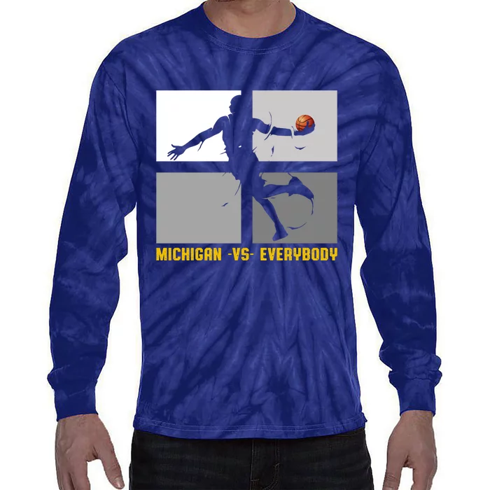 Michigan Vs. Everybody Tie-Dye Long Sleeve Shirt