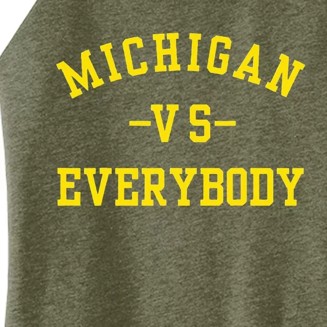 Michigan vs Everyone Everybody Women’s Perfect Tri Rocker Tank