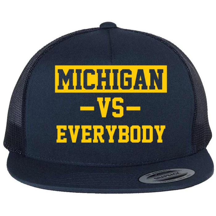 Michigan Vs Everybody Flat Bill Trucker Hat