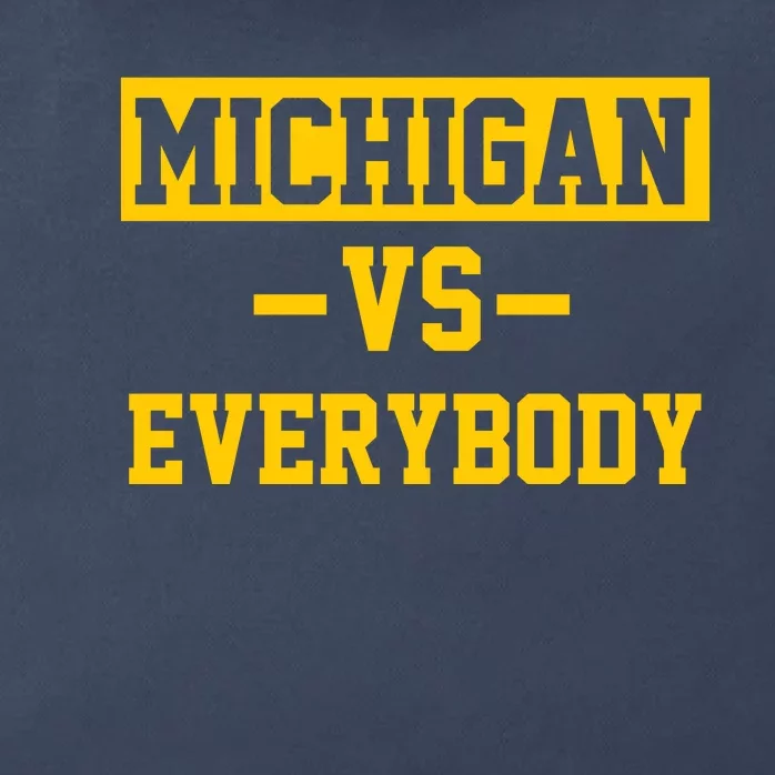 Michigan Vs Everybody Zip Tote Bag