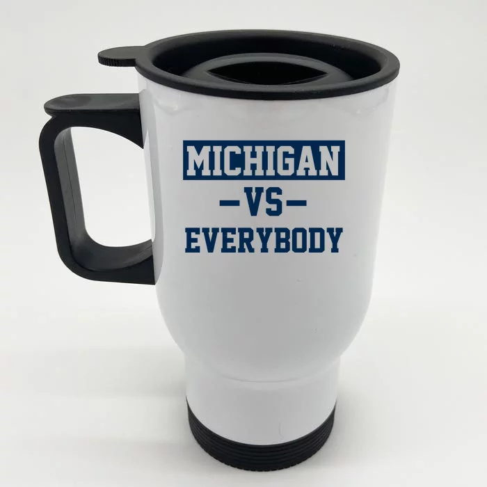 Michigan Vs Everybody Front & Back Stainless Steel Travel Mug