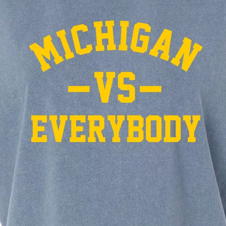 Michigan Vs Everyone Everybody Quote Garment-Dyed Women's Muscle Tee