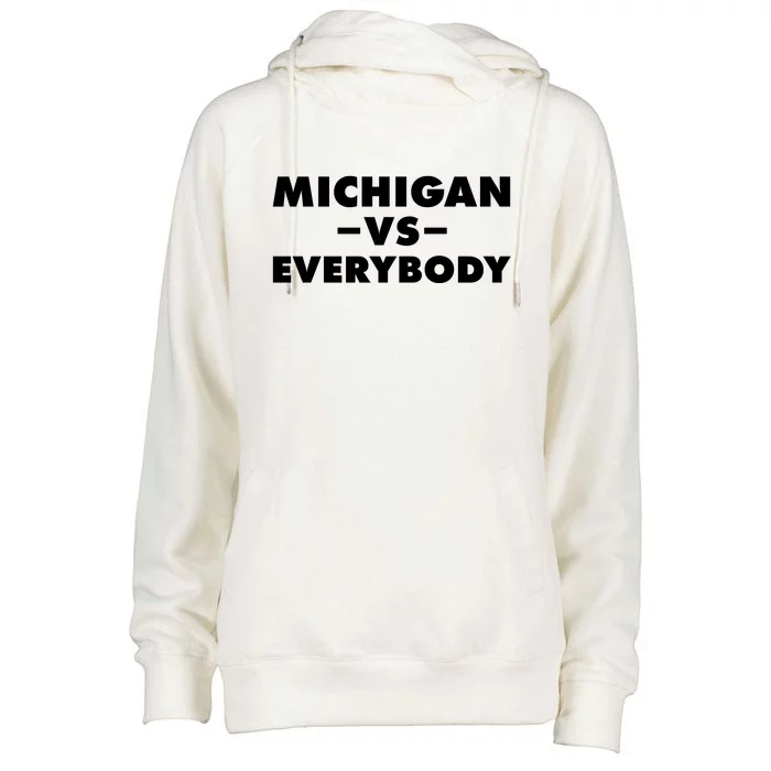 Michigan Versus Everybody Womens Funnel Neck Pullover Hood