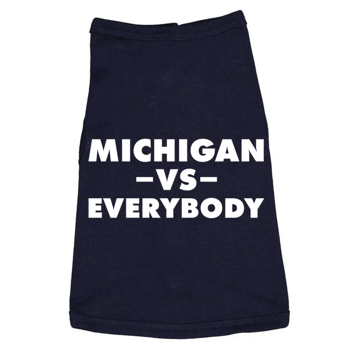 Michigan Versus Everybody Doggie Tank