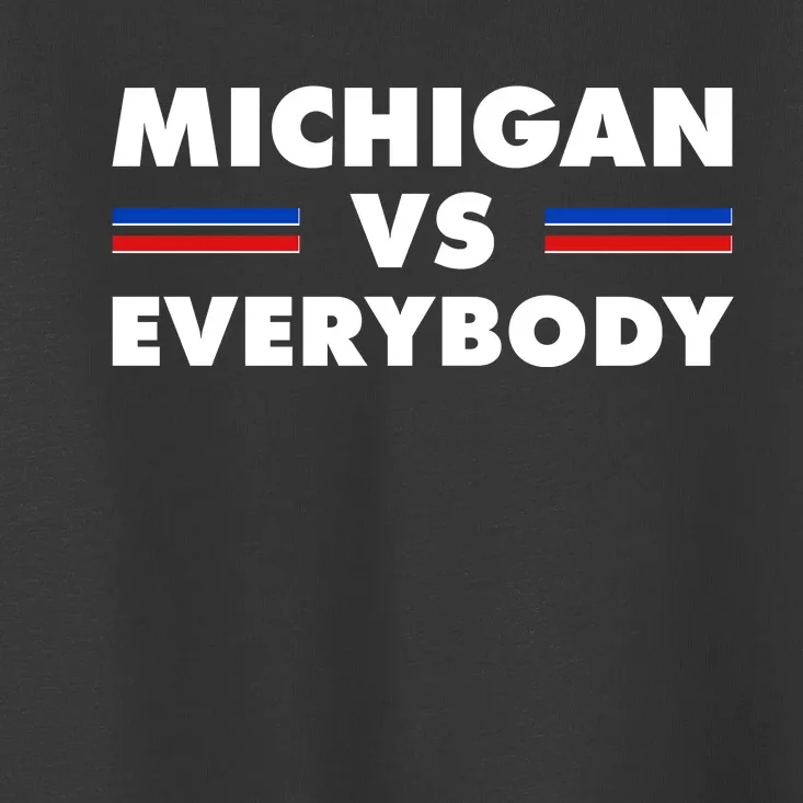 Michigan Vs Everybody Retro Toddler T-Shirt