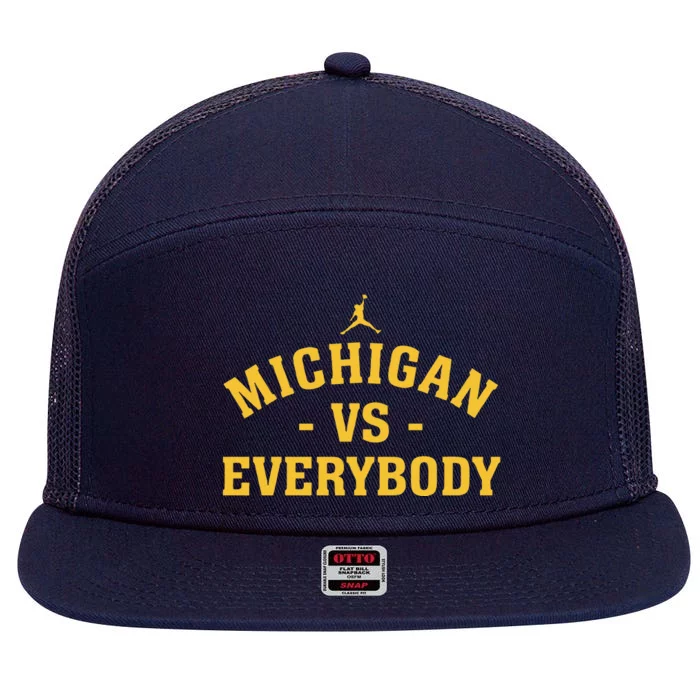 Michigan vs Everyone Everybody Quote Funny 7 Panel Mesh Trucker Snapback Hat