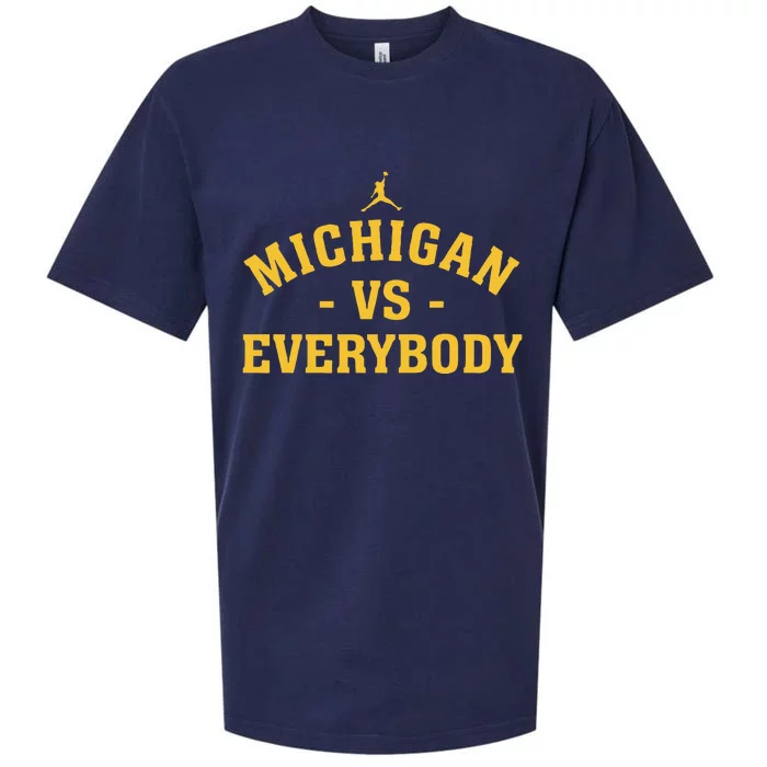 Michigan vs Everyone Everybody Quote Funny Sueded Cloud Jersey T-Shirt