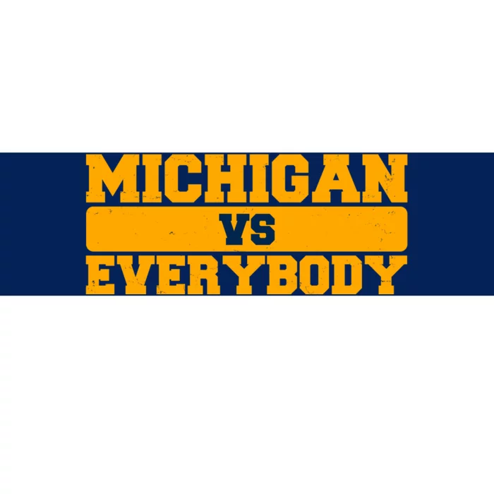 Michigan Versus Everybody Football Sports Fan Bumper Sticker