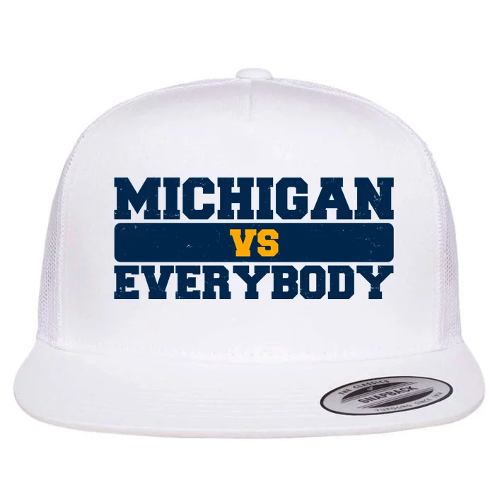 Michigan Versus Everybody Football Sports Fan Flat Bill Trucker Hat