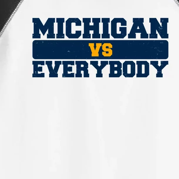 Michigan Versus Everybody Football Sports Fan Toddler Fine Jersey T-Shirt