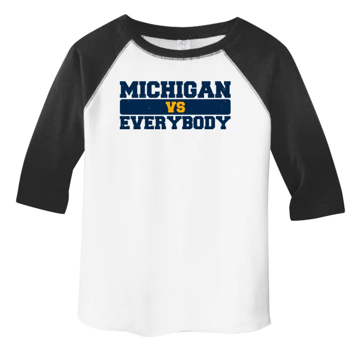 Michigan Versus Everybody Football Sports Fan Toddler Fine Jersey T-Shirt