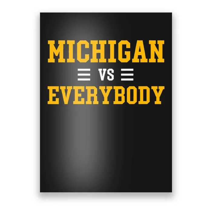 Michigan vs Eeverything Everybody Poster