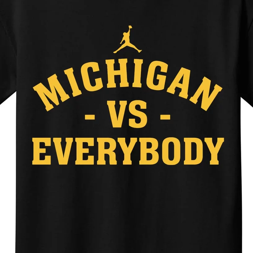 Michigan_ Vs Everyone Everybody Quote Funny Kids T-Shirt