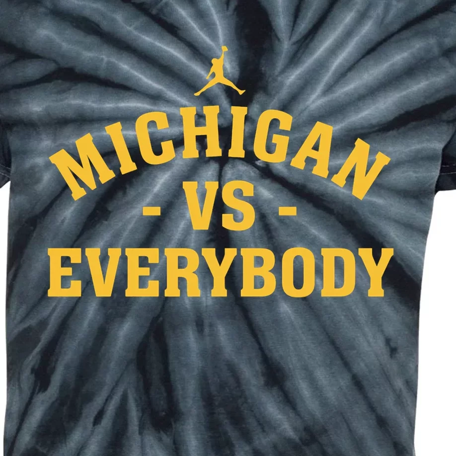 Michigan_ Vs Everyone Everybody Quote Funny Kids Tie-Dye T-Shirt