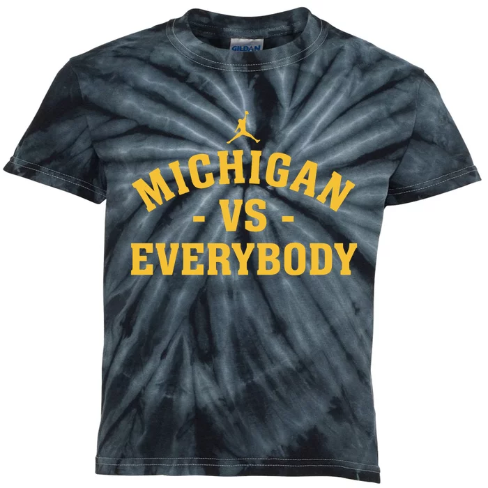 Michigan_ Vs Everyone Everybody Quote Funny Kids Tie-Dye T-Shirt