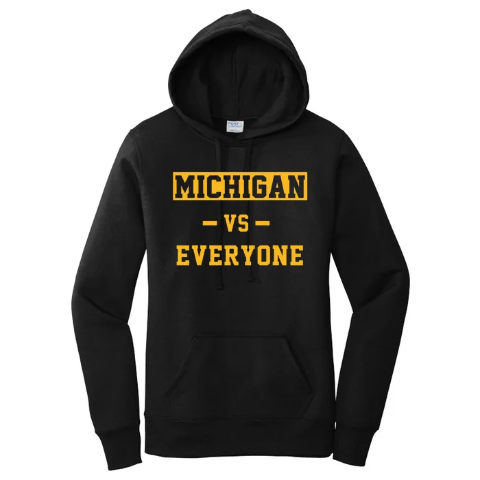 Michigan vs Everything Everyone Women's Pullover Hoodie