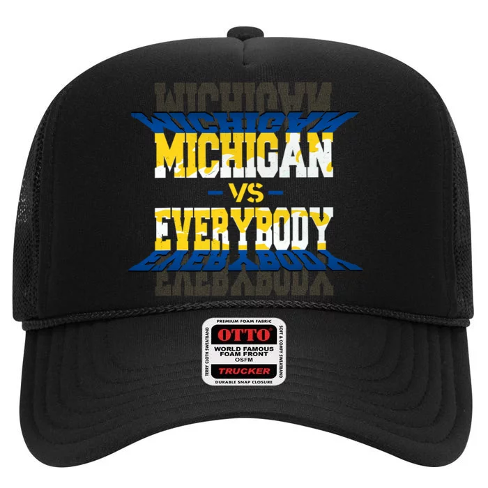 Michigan Vs. Everyone High Crown Mesh Trucker Hat