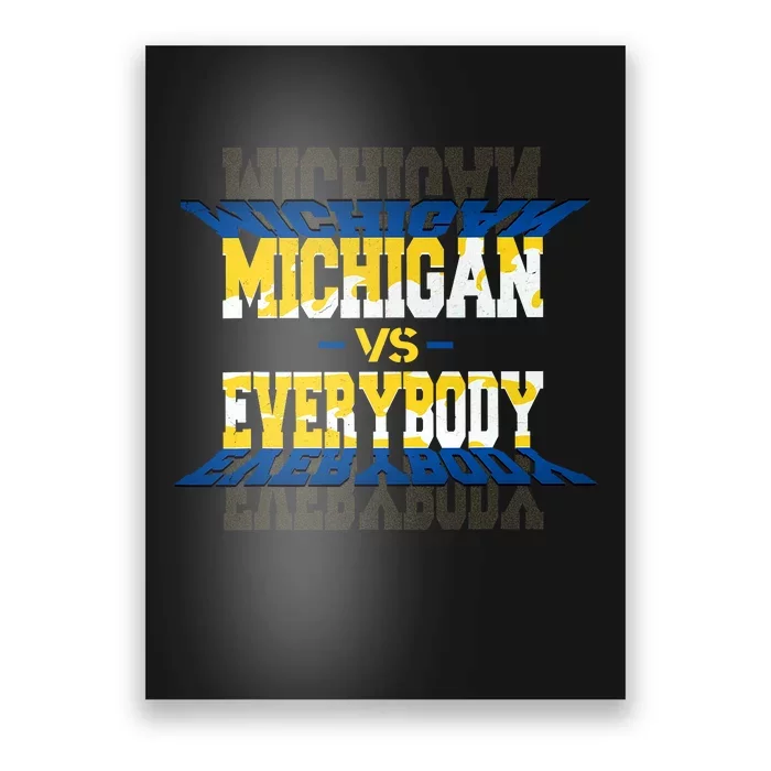 Michigan Vs. Everyone Poster