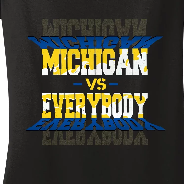 Michigan Vs. Everyone Women's V-Neck T-Shirt