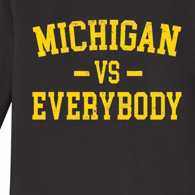 Michigan vs Everyone Everybody Quotes Baby Long Sleeve Bodysuit