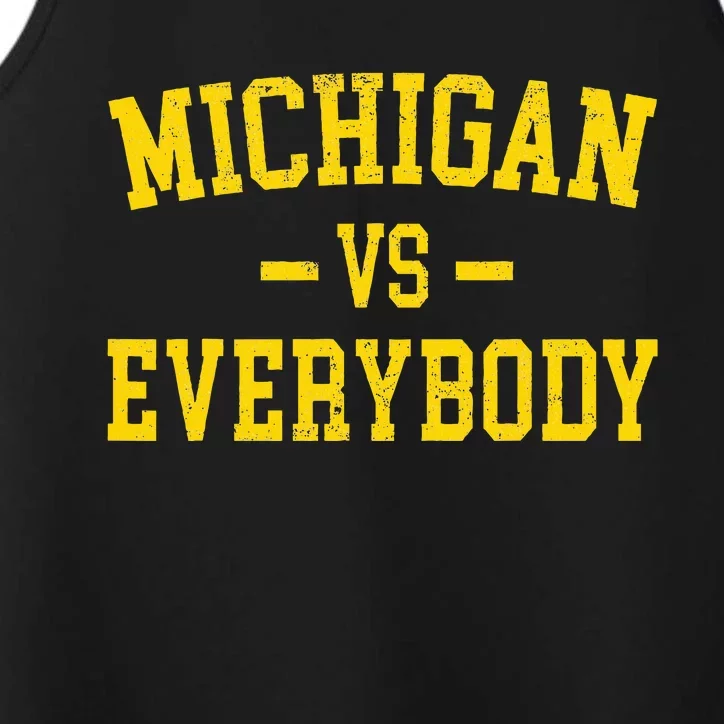 Michigan vs Everyone Everybody Quotes Performance Tank