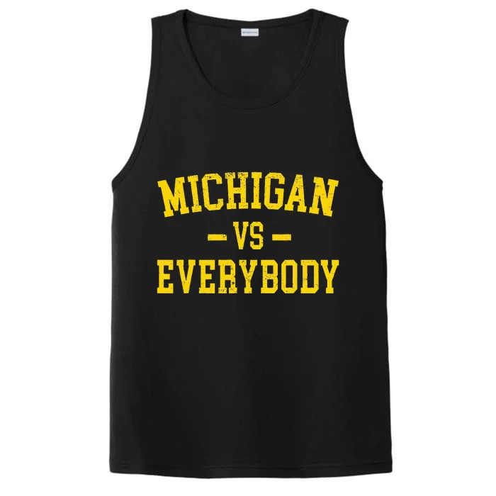 Michigan vs Everyone Everybody Quotes Performance Tank