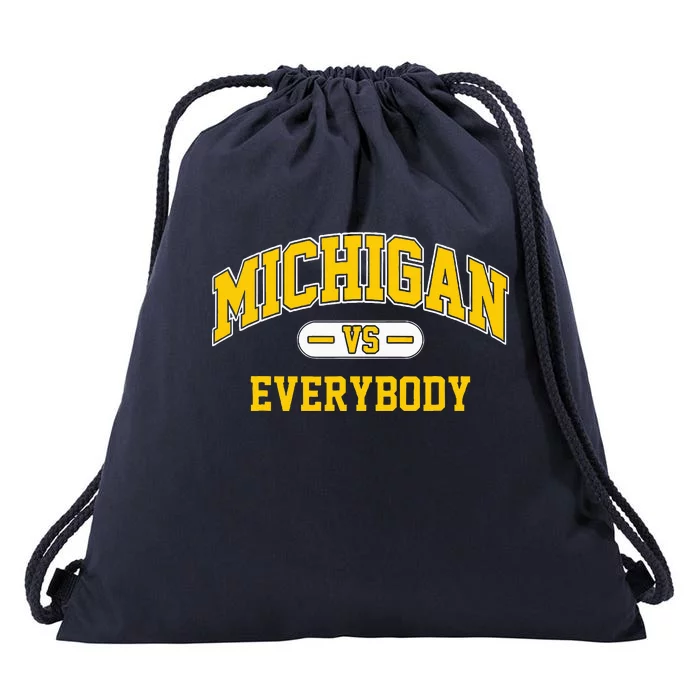 Michigan vs Everyone Everything Everybody Drawstring Bag