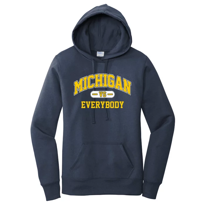 Michigan vs Everyone Everything Everybody Women's Pullover Hoodie