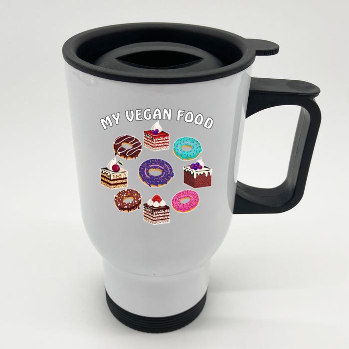 My Vegan Food Cake Muffin Pastry Sweet Doughnuts Great Gift Front & Back Stainless Steel Travel Mug