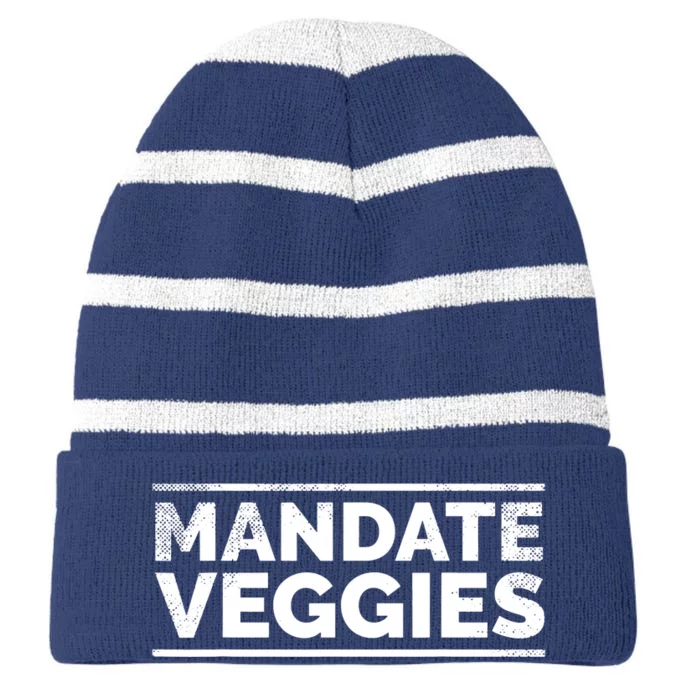 Mandate Veggies Funny Anti Vaccine Anti Mandate Anti Biden Striped Beanie with Solid Band